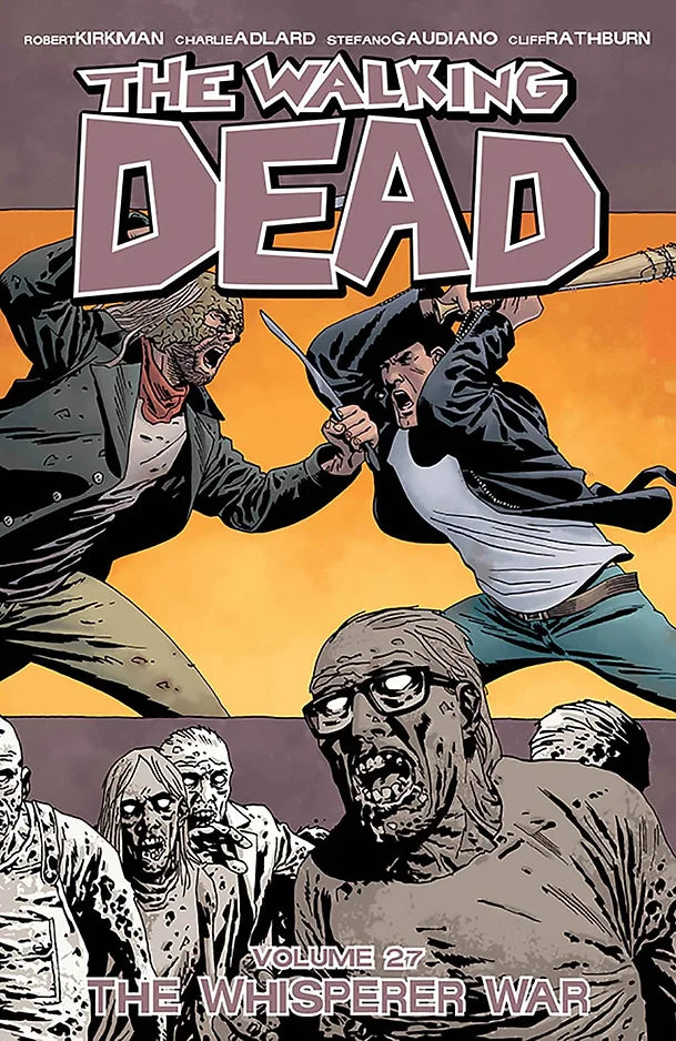 WALKING DEAD TP VOL 27 WHISPERER WAR