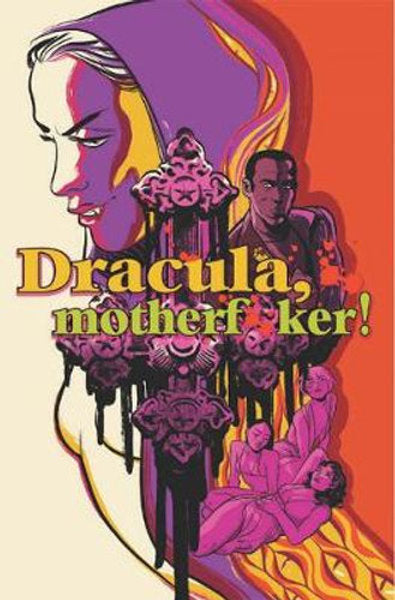 Dracula, Motherf**ker HC